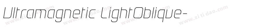 Ultramagnetic LightOblique字体转换
